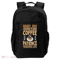 Messy Bun Lesson Plans Funny Teacher Backpack thumb 0