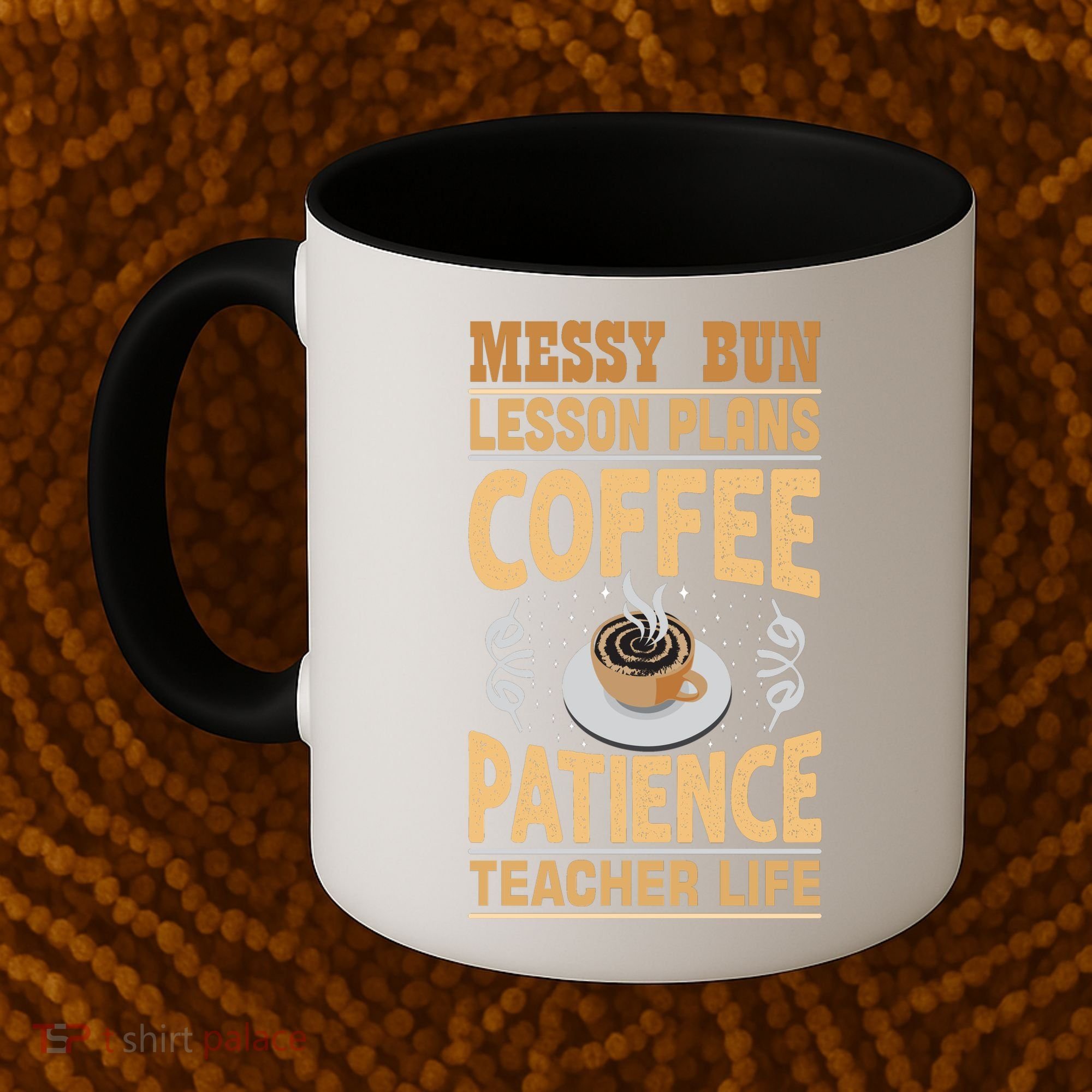 Messy Bun Lesson Plans Funny Teacher Coffee Mug