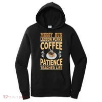 Messy Bun Lesson Plans Funny Teacher Women's Hoodie thumb 0