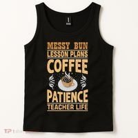 Messy Bun Lesson Plans Funny Teacher Tank Top thumb 2
