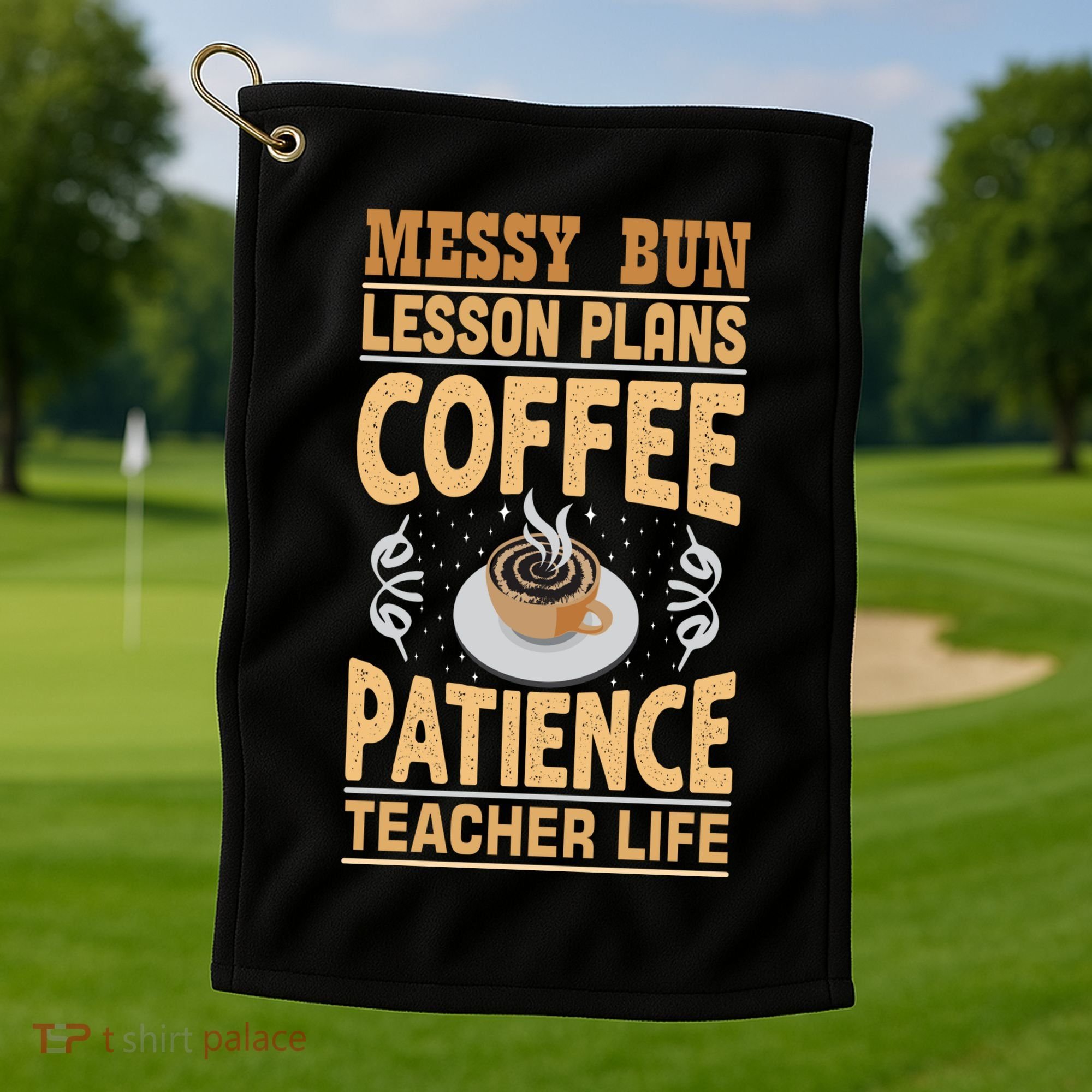 Messy Bun Lesson Plans Funny Teacher Golf Towel
