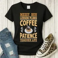 Messy Bun Lesson Plans Funny Teacher Women's T-Shirt thumb 3