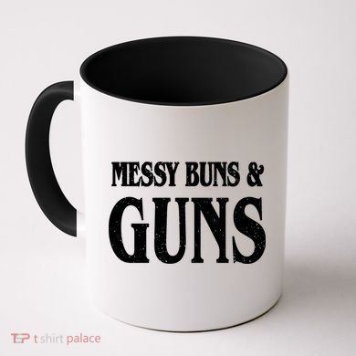 Messy Buns And Guns Coffee Mug
