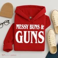 Messy Buns And Guns Hoodie thumb 4