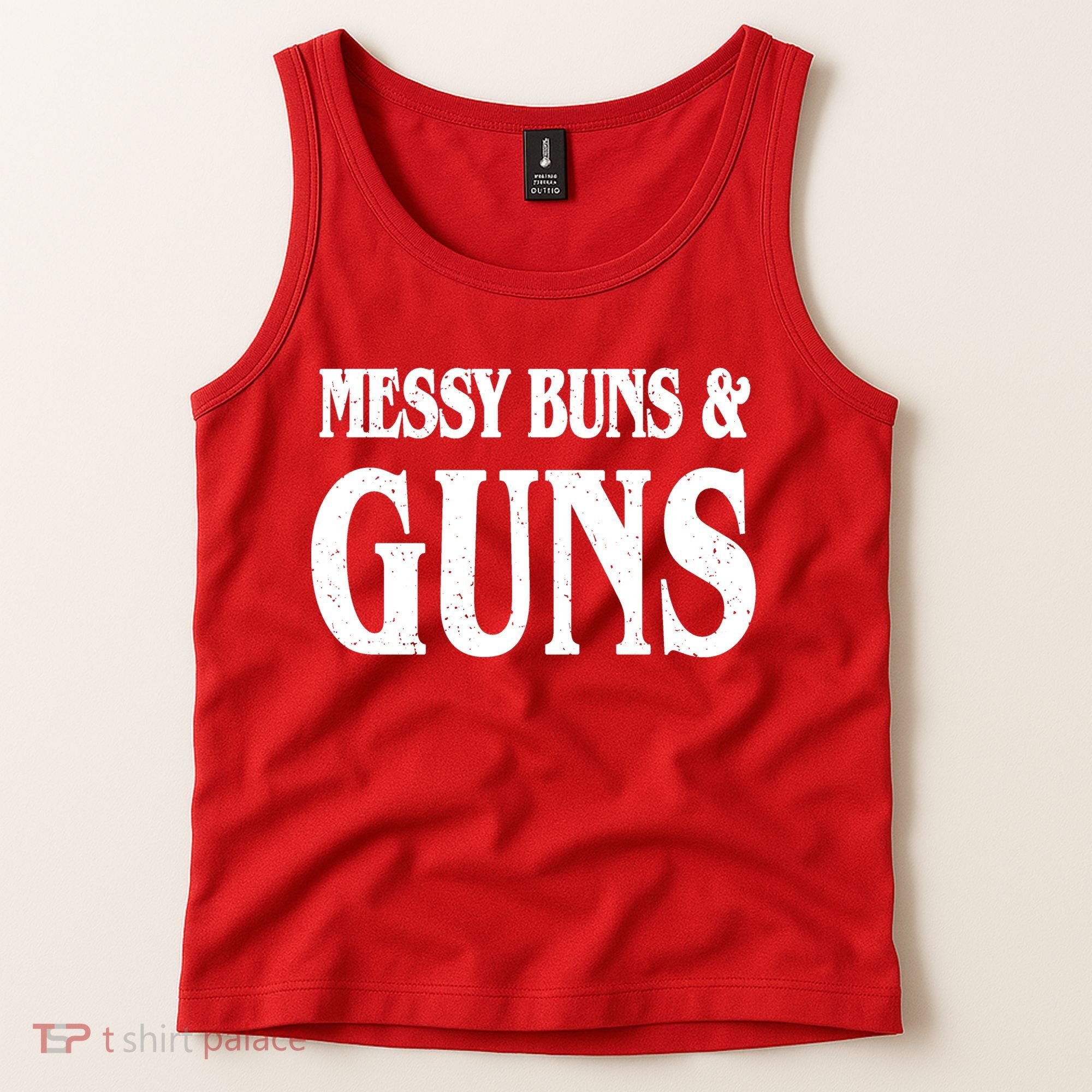 Messy Buns And Guns Tank Top