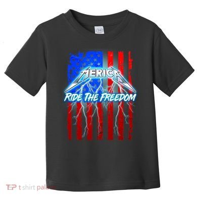 Metal Merica Ride The Freedom Toddler T-Shirt
