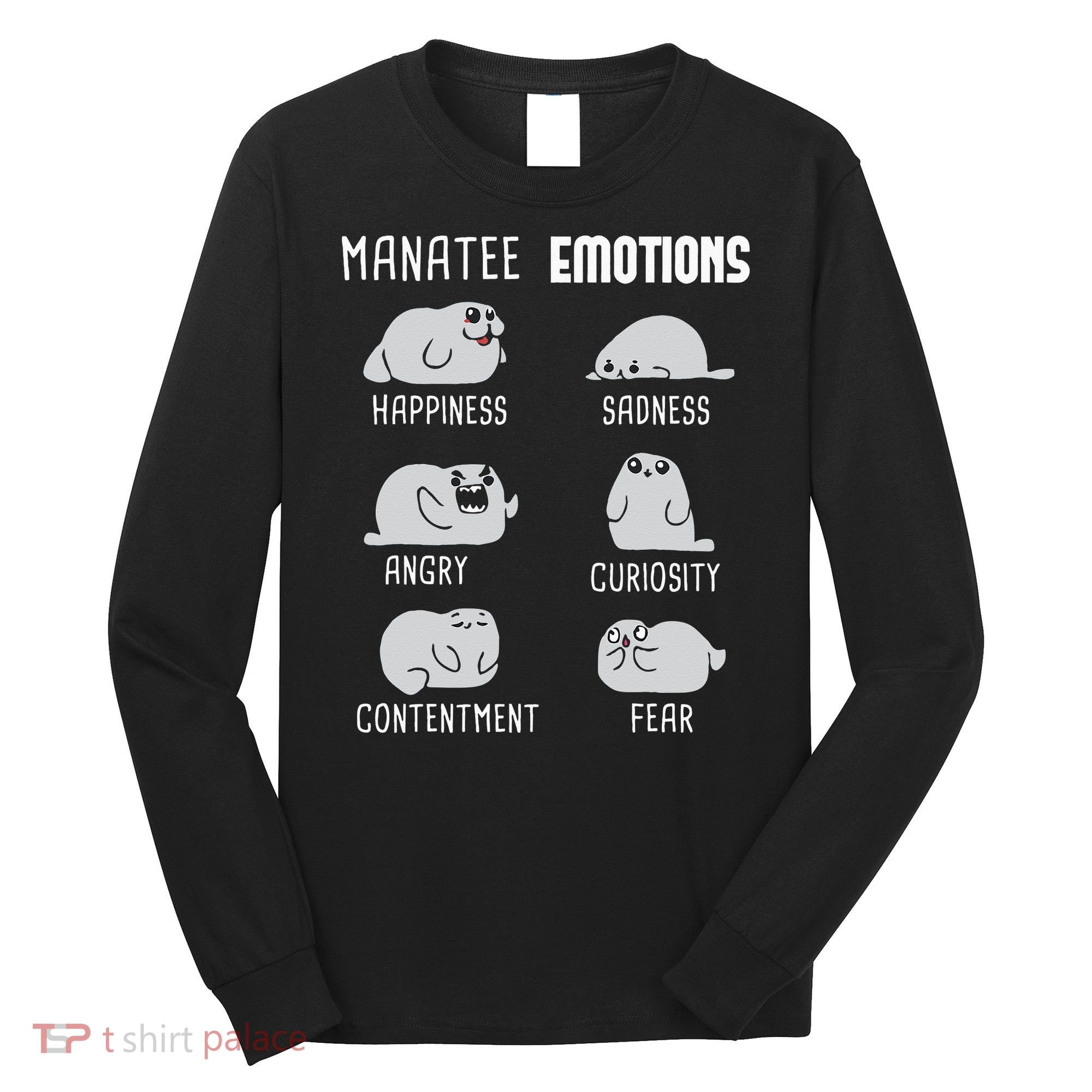 Manatee Emotions Zookeeper Marine Biologist Animal Lover Long Sleeve Shirt