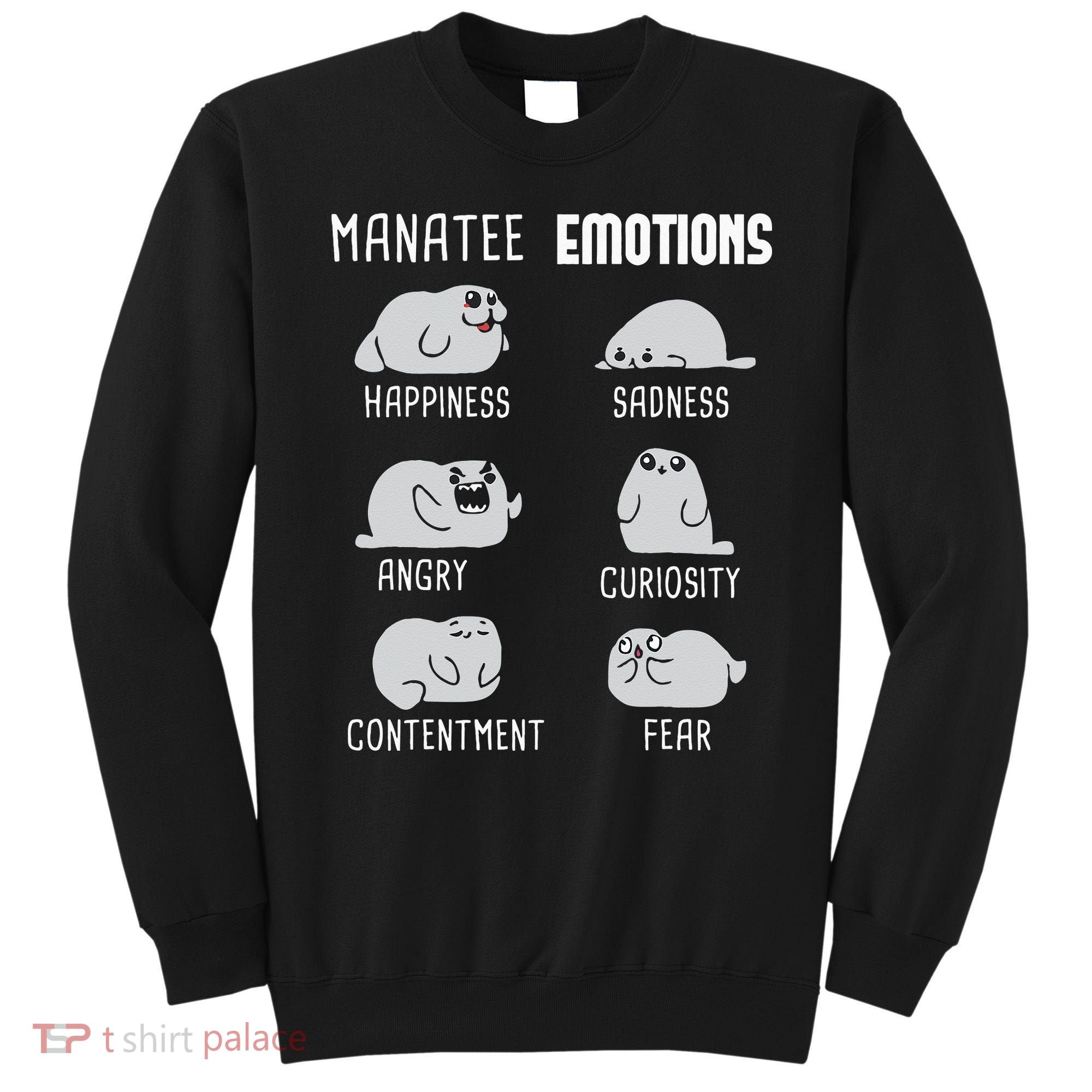 Manatee Emotions Zookeeper Marine Biologist Animal Lover Sweatshirt