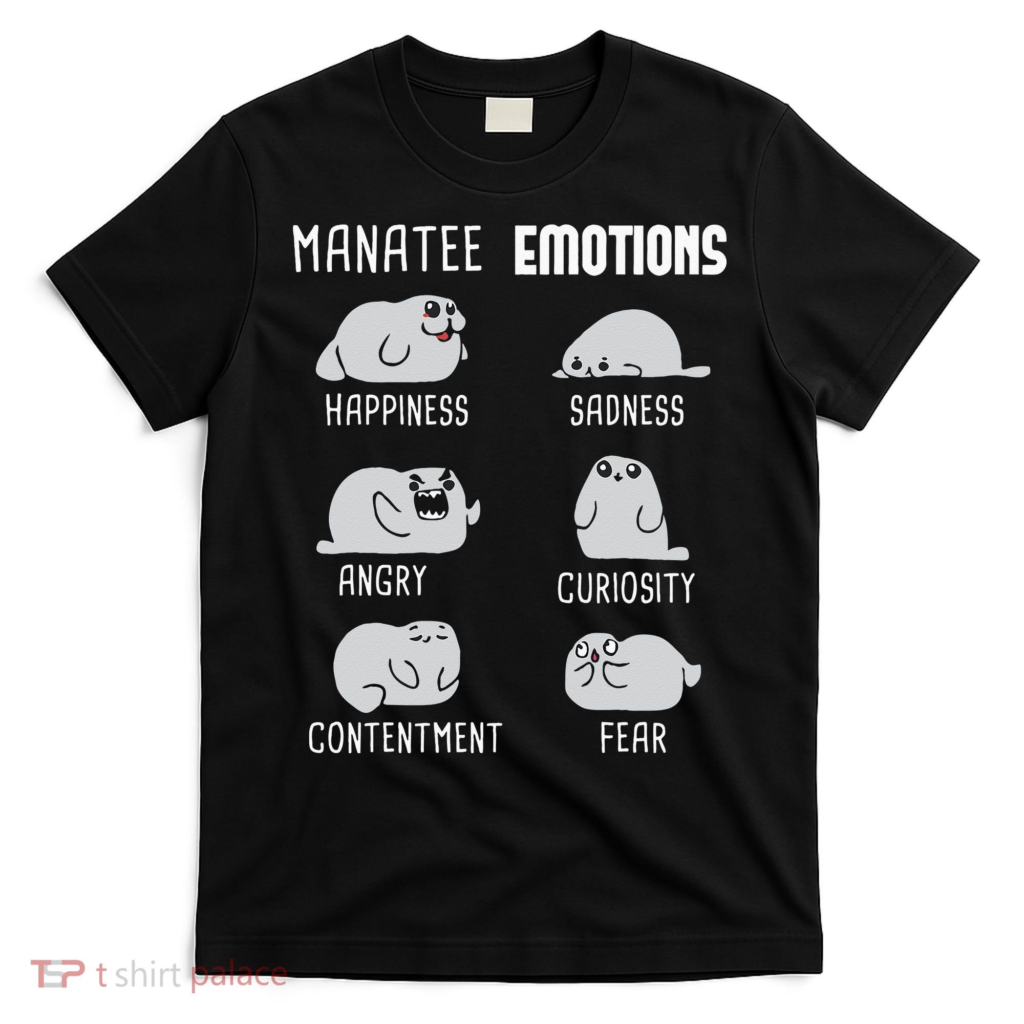 Manatee Emotions Zookeeper Marine Biologist Animal Lover T-Shirt