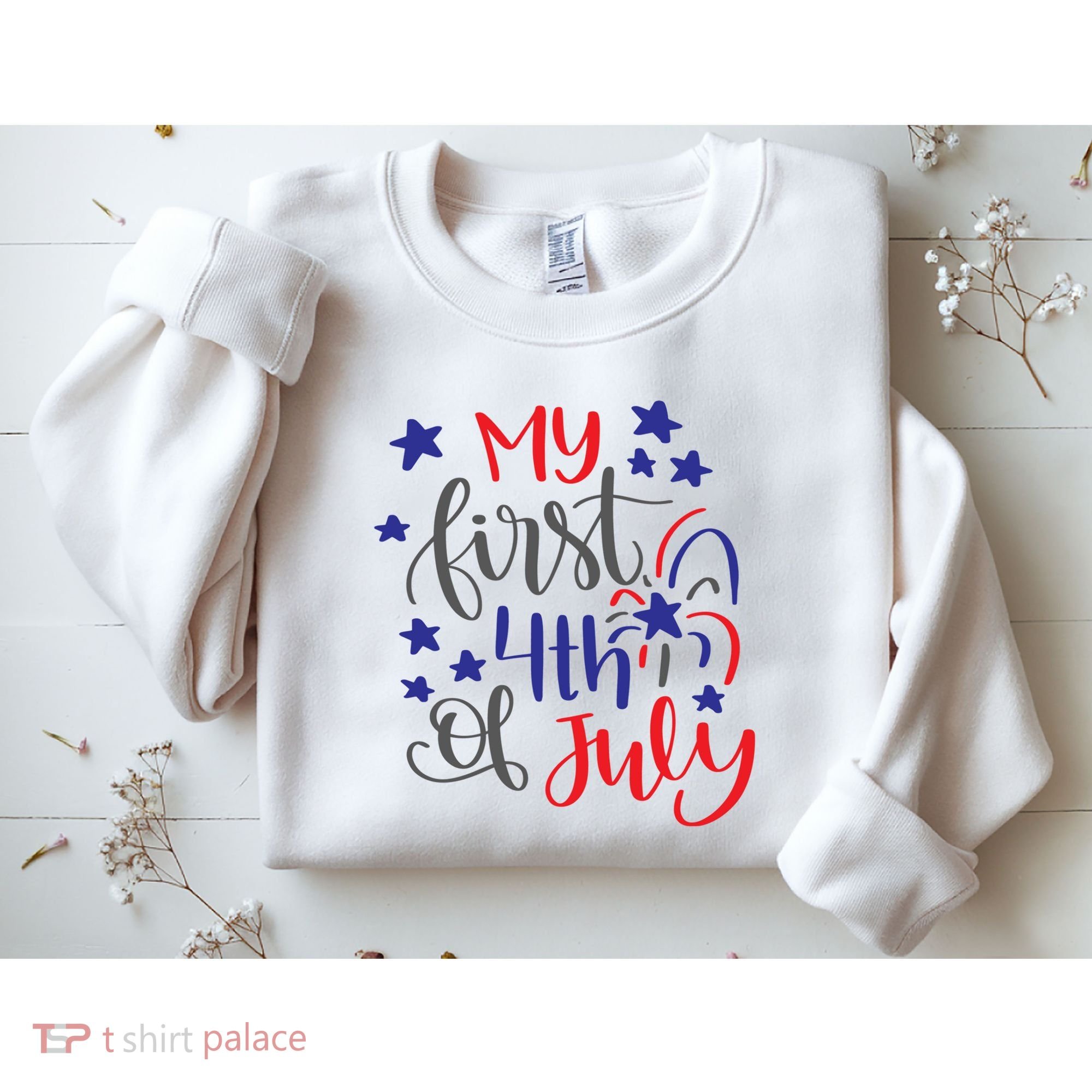 My First 4th Of July Cute Gift Sweatshirt