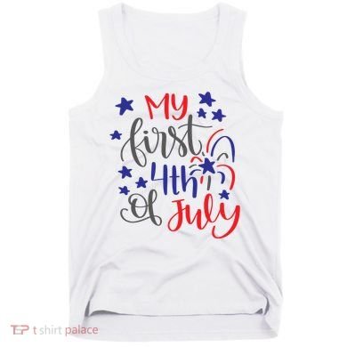 My First 4th Of July Cute Gift Tank Top