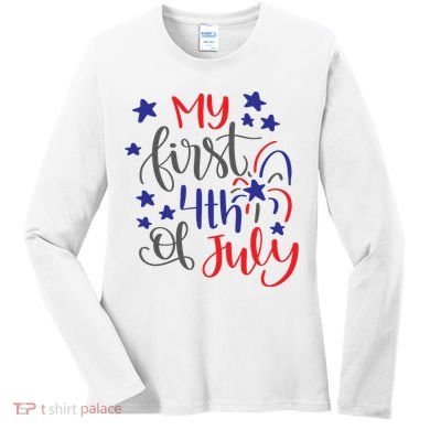 My First 4th Of July Cute Gift Women's Long Sleeve Shirt