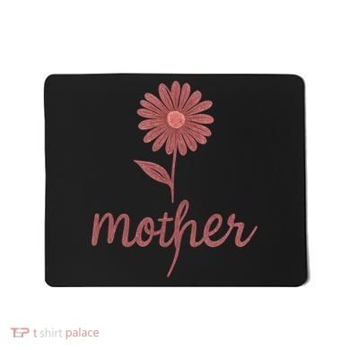 Mother Flower Art Mousepad