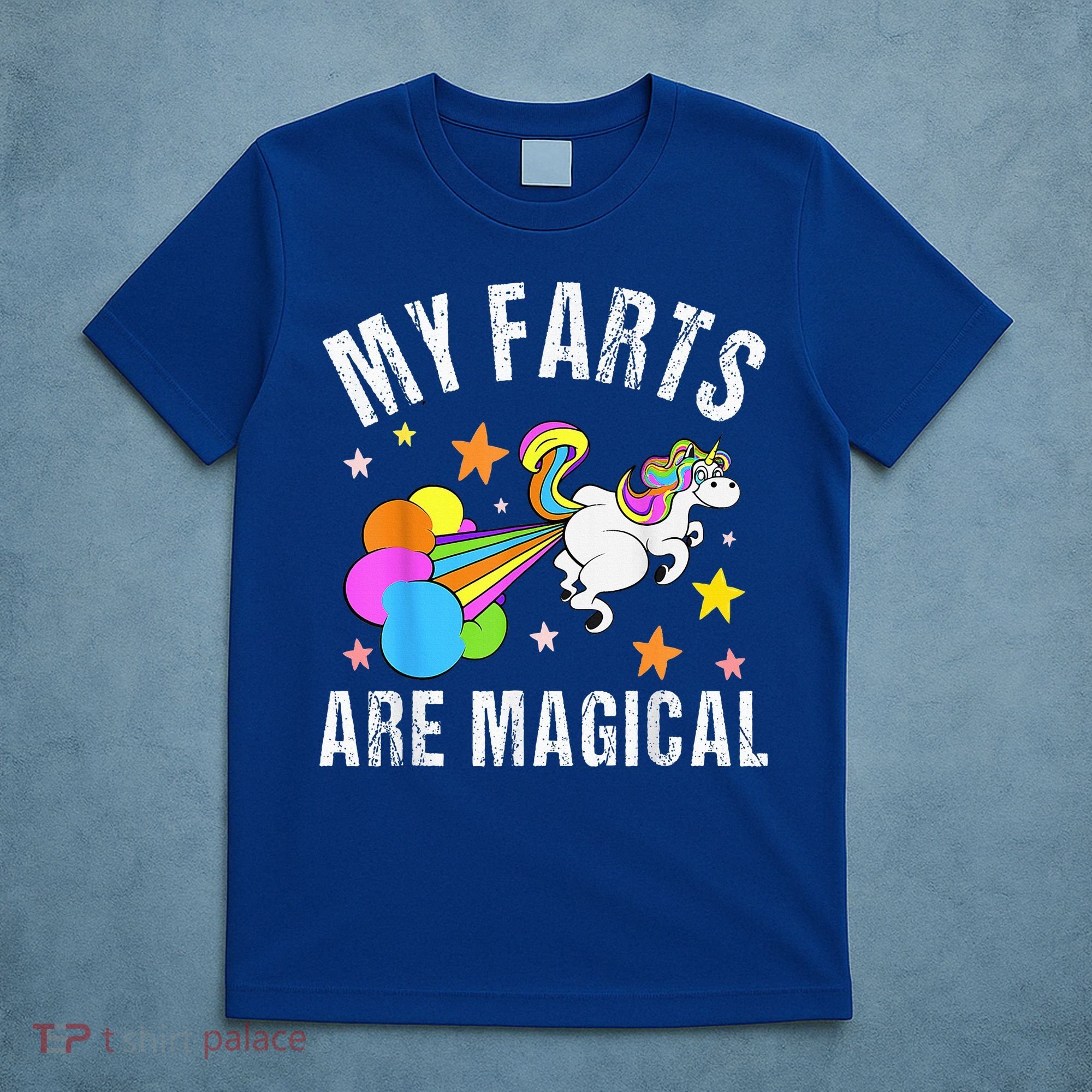 My Farts Are Magical Funny Unicorn Gag Farting Sarcastic T-Shirt