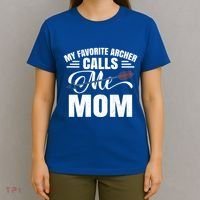 My Favorite Archer Calls Me Mom Archery Mom Mother's Day Gift T-Shirt thumb 4