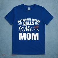 My Favorite Archer Calls Me Mom Archery Mom Mother's Day Gift T-Shirt thumb 5