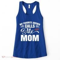 My Favorite Archer Calls Me Mom Archery Mom Mother's Day Gift Women's Tank Top thumb 0