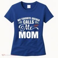 My Favorite Archer Calls Me Mom Archery Mom Mother's Day Gift Women's T-Shirt thumb 0