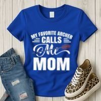 My Favorite Archer Calls Me Mom Archery Mom Mother's Day Gift Women's T-Shirt thumb 3