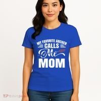 My Favorite Archer Calls Me Mom Archery Mom Mother's Day Gift Women's T-Shirt thumb 4
