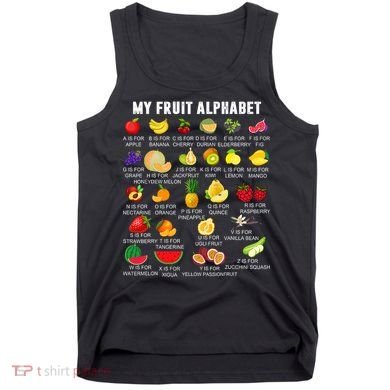 My Fruit Alphabet Fun Learning Reading Toddler Kids Fruits Tank Top