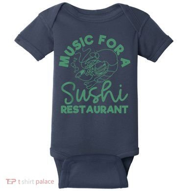 Music For A Sushi Restaurant Baby Bodysuit