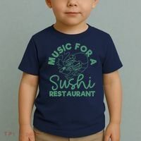 Music For A Sushi Restaurant Toddler T-Shirt thumb 2