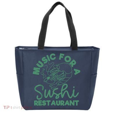 Music For A Sushi Restaurant Tote Bag
