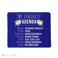 My Feminist Agenda Cool Feminist Feminism Gift Mousepad thumb 0