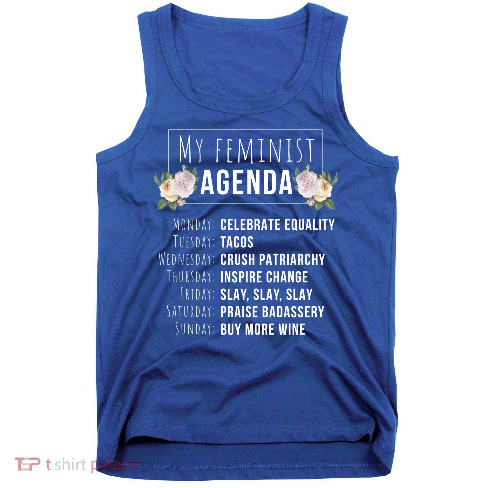 My Feminist Agenda Cool Feminist Feminism Gift Tank Top