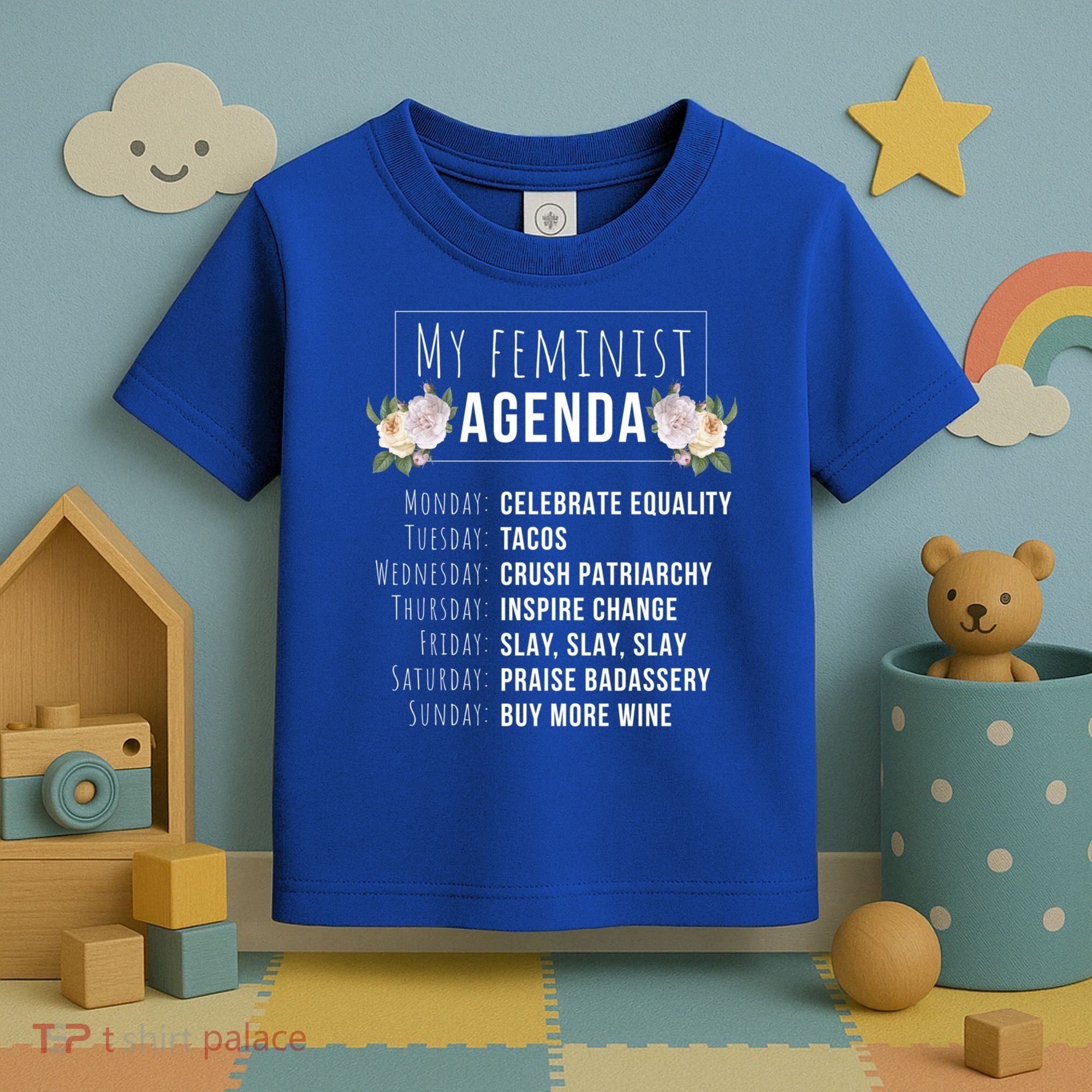 My Feminist Agenda Cool Feminist Feminism Gift Toddler T-Shirt