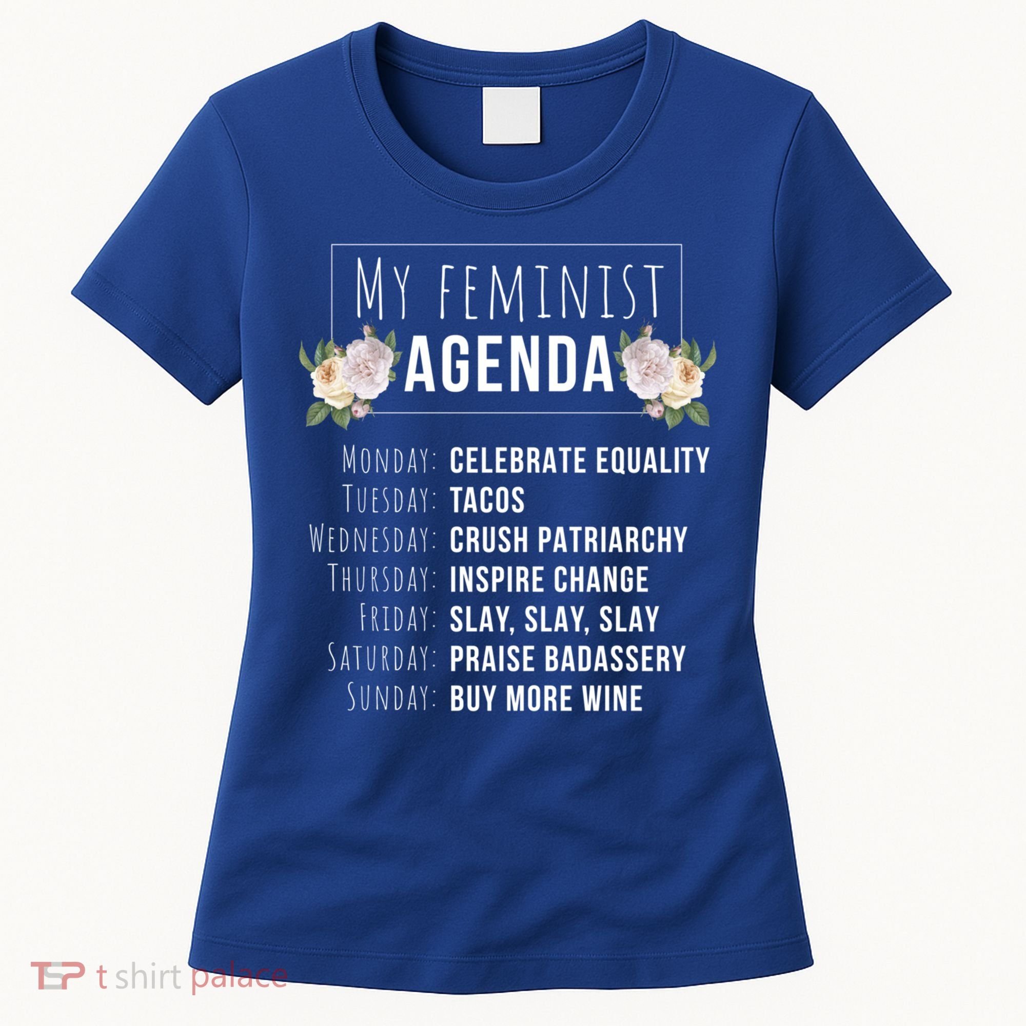 My Feminist Agenda Cool Feminist Feminism Gift Women's T-Shirt