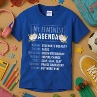 My Feminist Agenda Cool Feminist Feminism Gift Kids T-Shirt thumb 3
