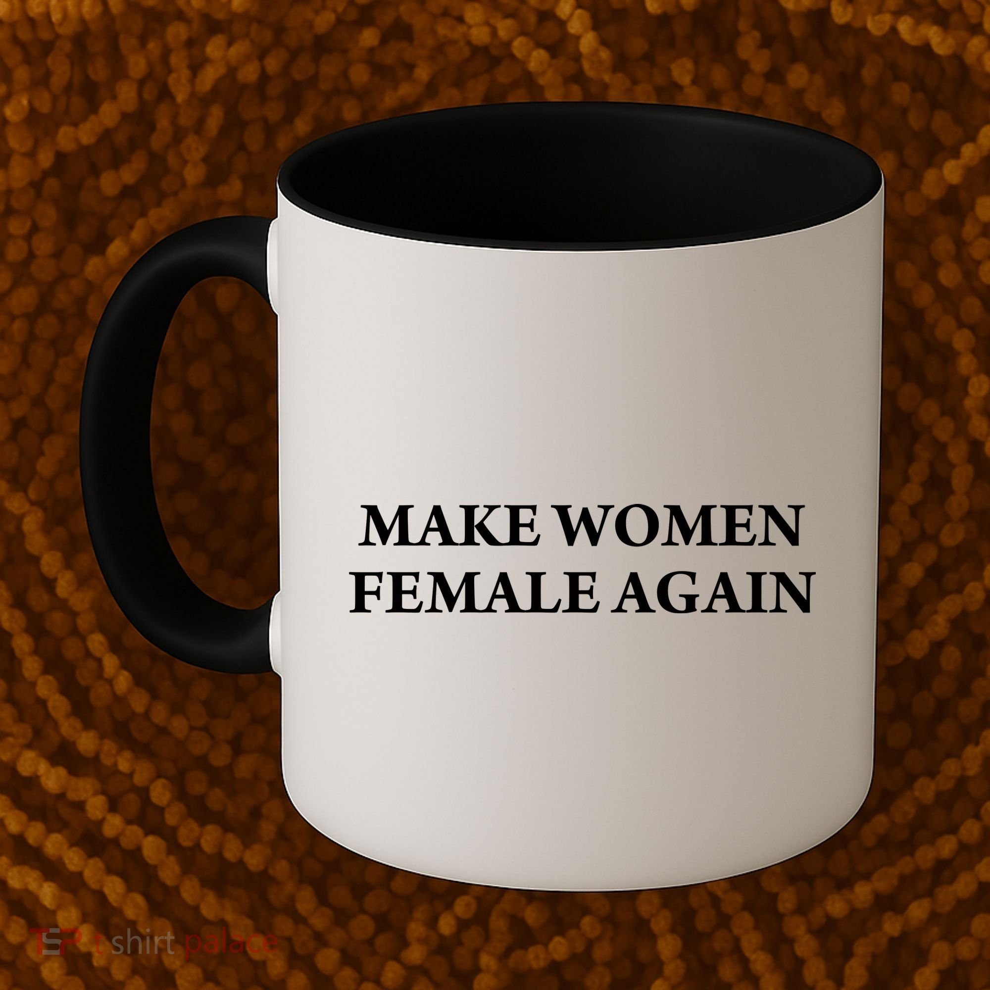 Make Female Again Coffee Mug