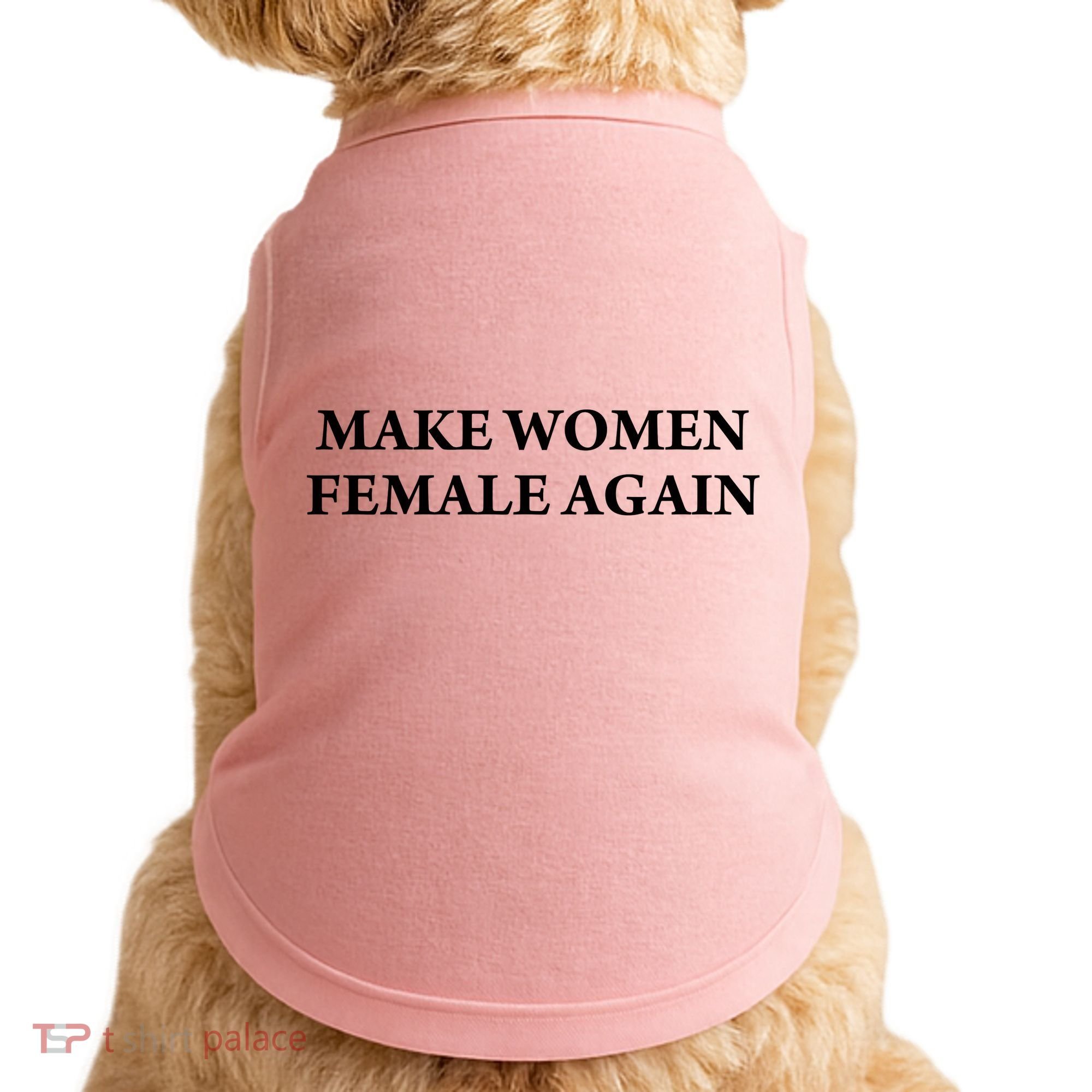 Make Female Again Doggie Tank