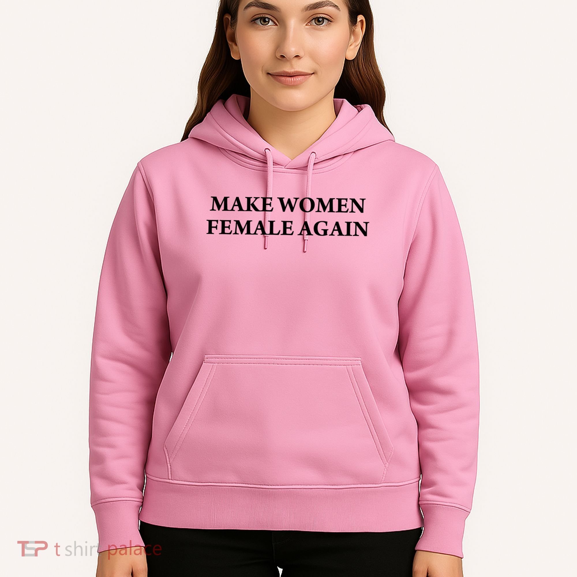 Make Female Again Hoodie