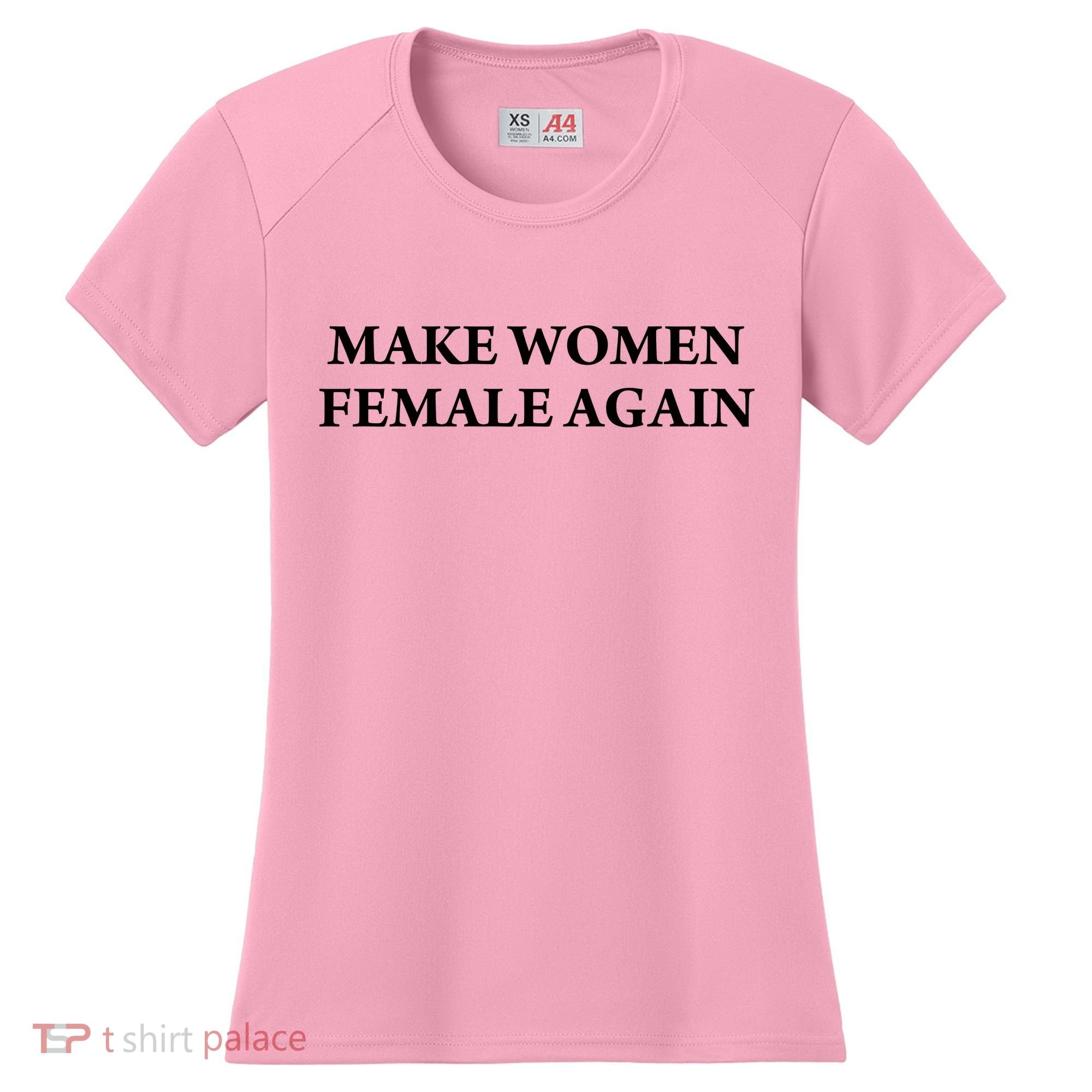 Make Female Again Women's Cooling Performance Crew T-Shirt