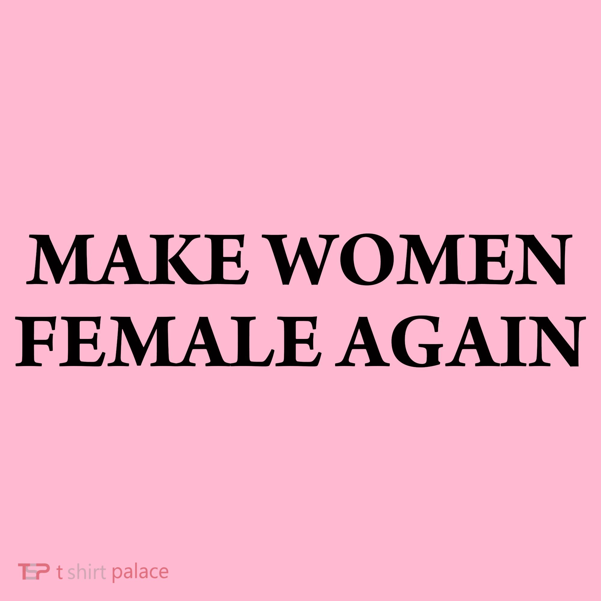 Make Female Again Toddler Hoodie