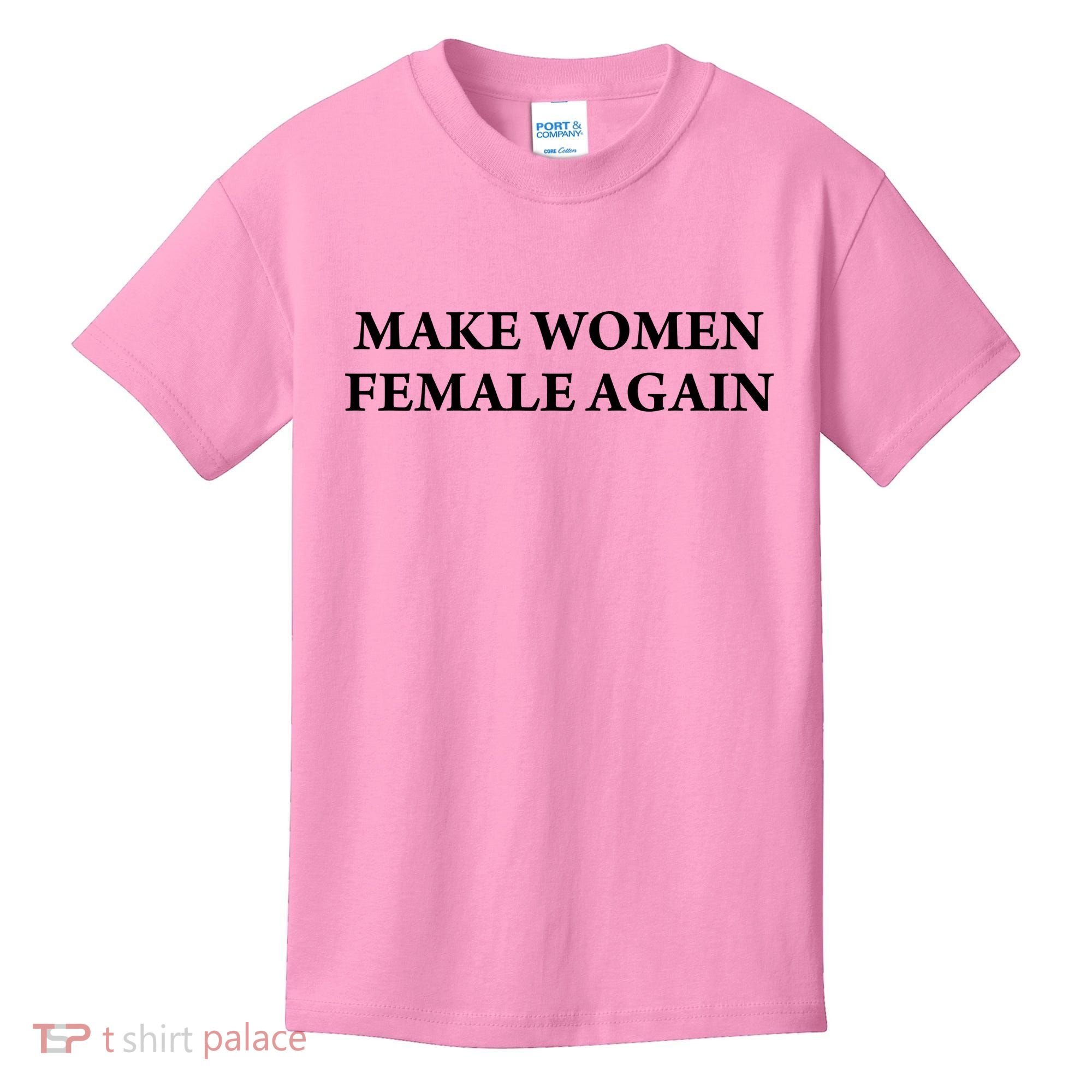 Make Female Again Kids T-Shirt