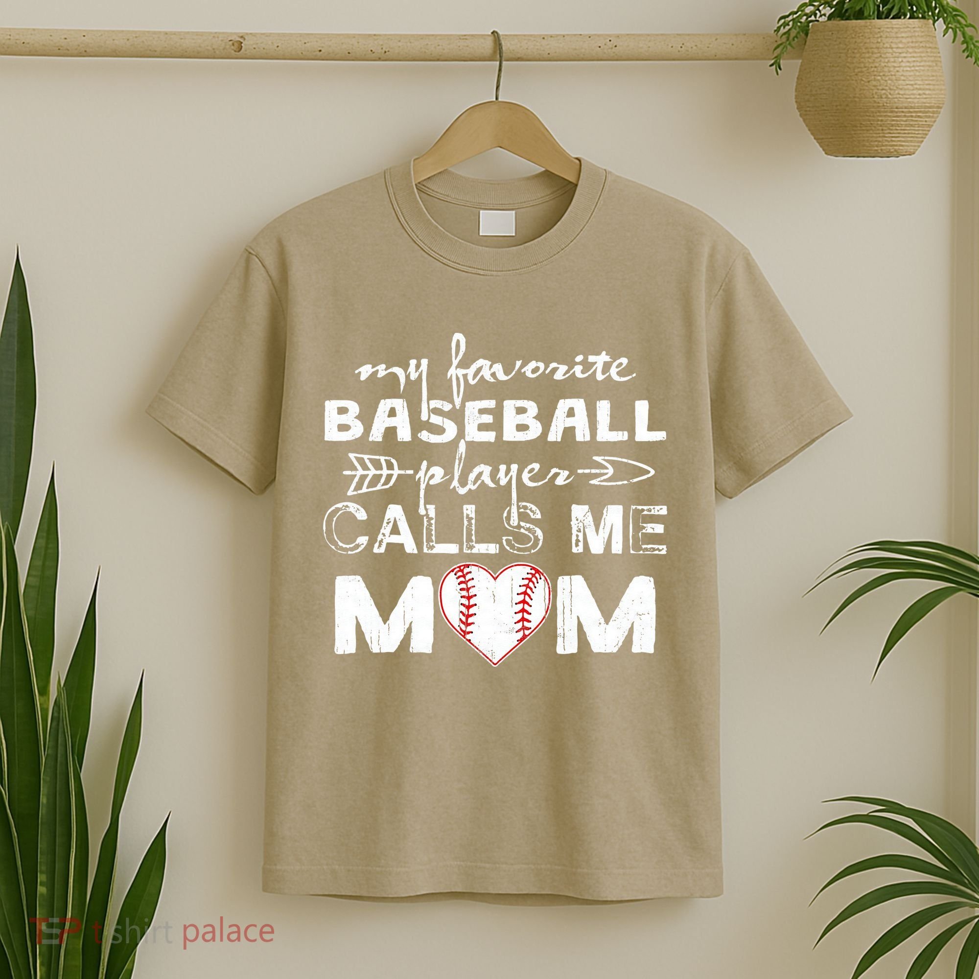 My Favorite Baseball Player Calls Me Mom, Mother's Day T-Shirt