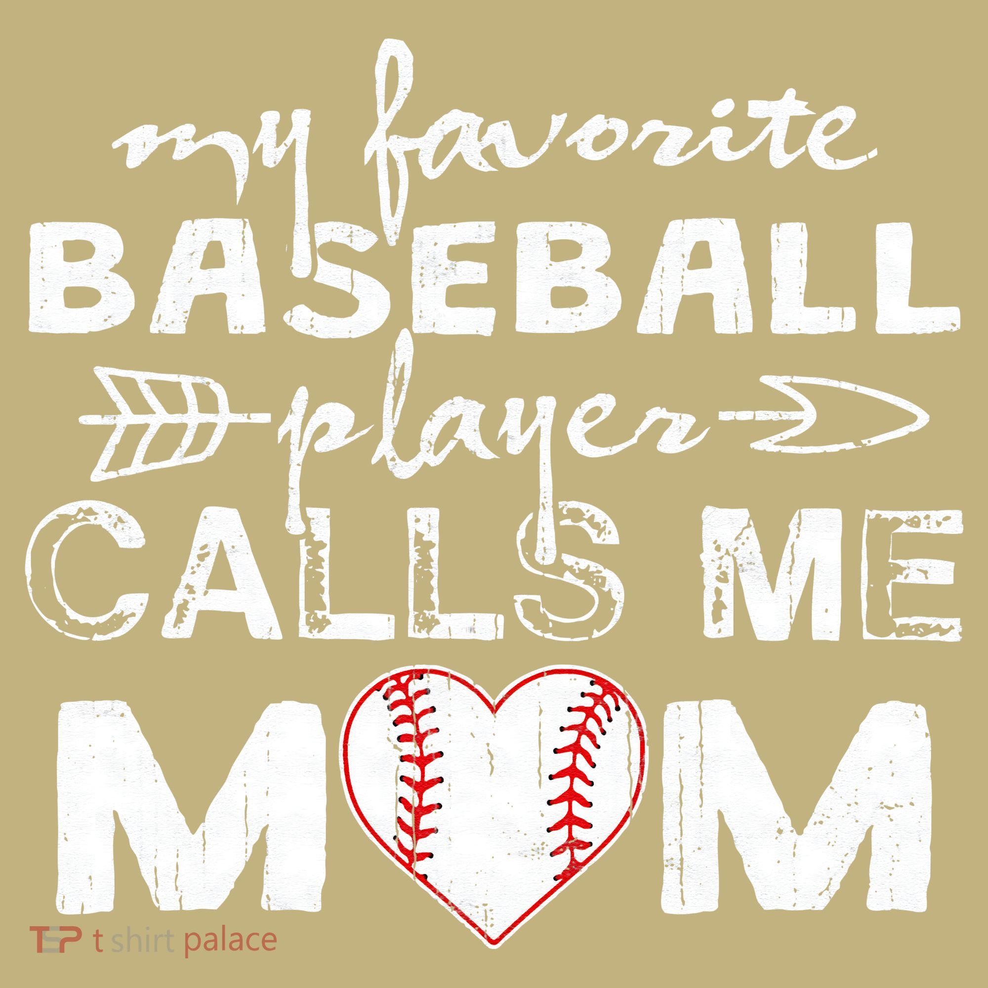 My Favorite Baseball Player Calls Me Mom, Mother's Day T-Shirt