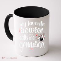 My Favorite Bowler Calls Me Bowling Grandma Coffee Mug thumb 0