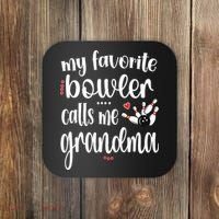 My Favorite Bowler Calls Me Bowling Grandma Coaster thumb 0