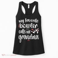 My Favorite Bowler Calls Me Bowling Grandma Women's Tank Top thumb 0