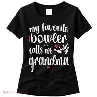 My Favorite Bowler Calls Me Bowling Grandma Women's T-Shirt thumb 0