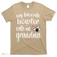 My Favorite Bowler Calls Me Bowling Grandma T-Shirt thumb 0