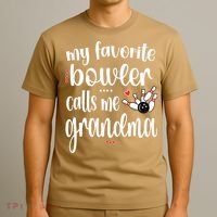 My Favorite Bowler Calls Me Bowling Grandma T-Shirt thumb 3
