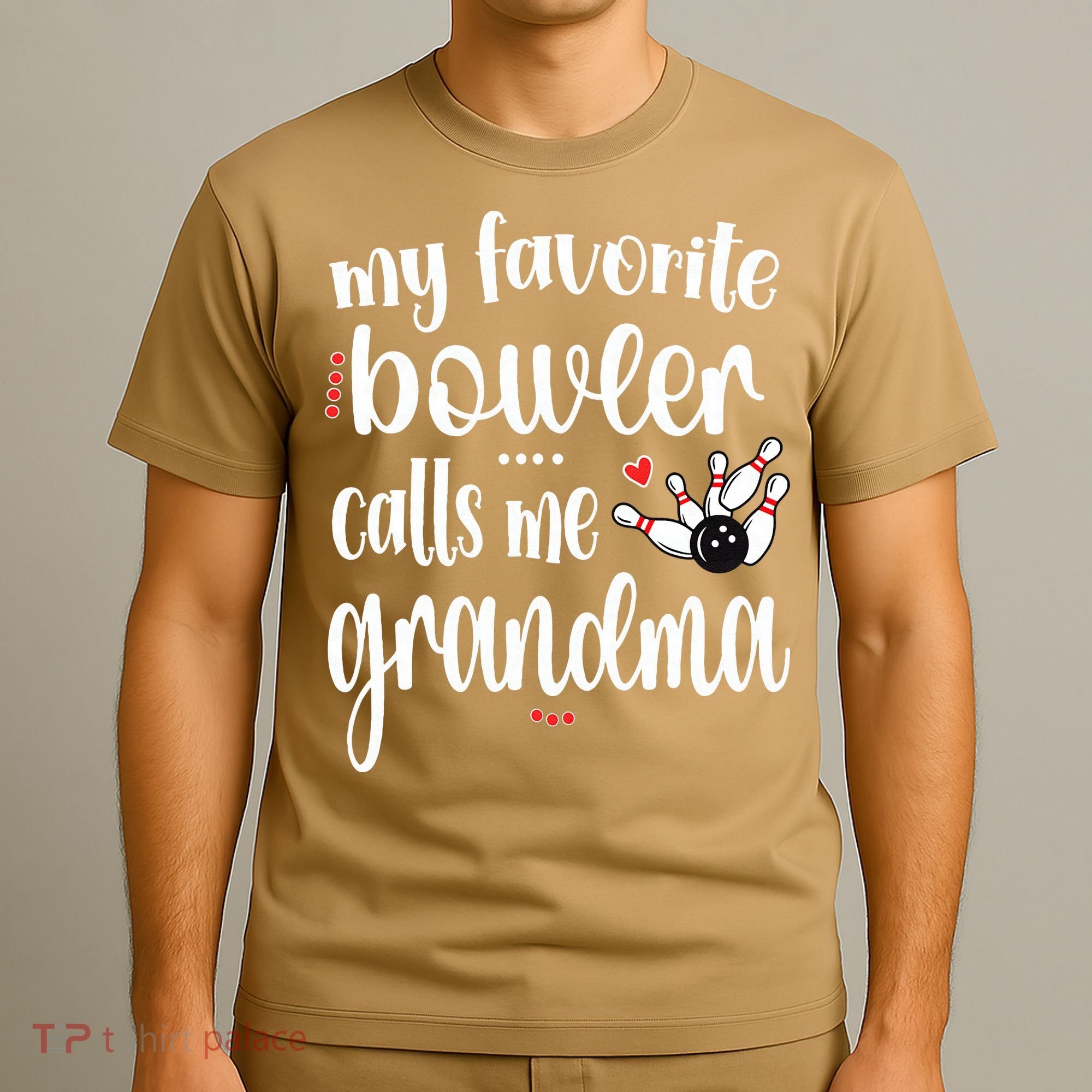 My Favorite Bowler Calls Me Bowling Grandma T-Shirt