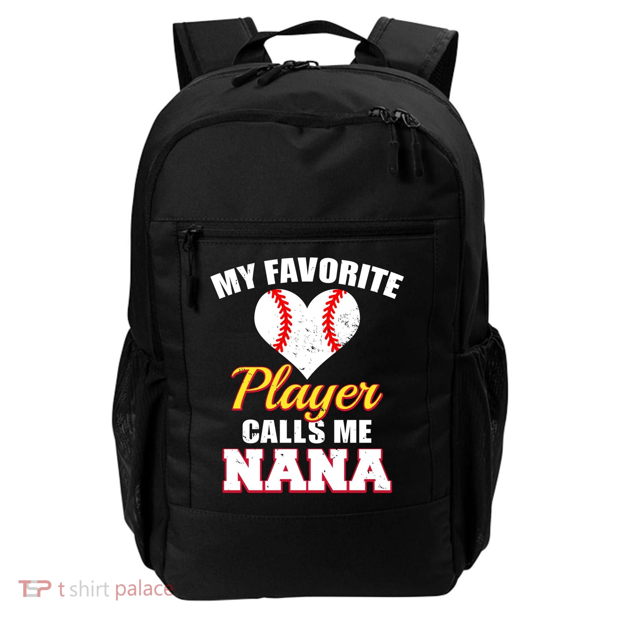 My Favorite Baseball Player Calls Me Nana Gift Backpack