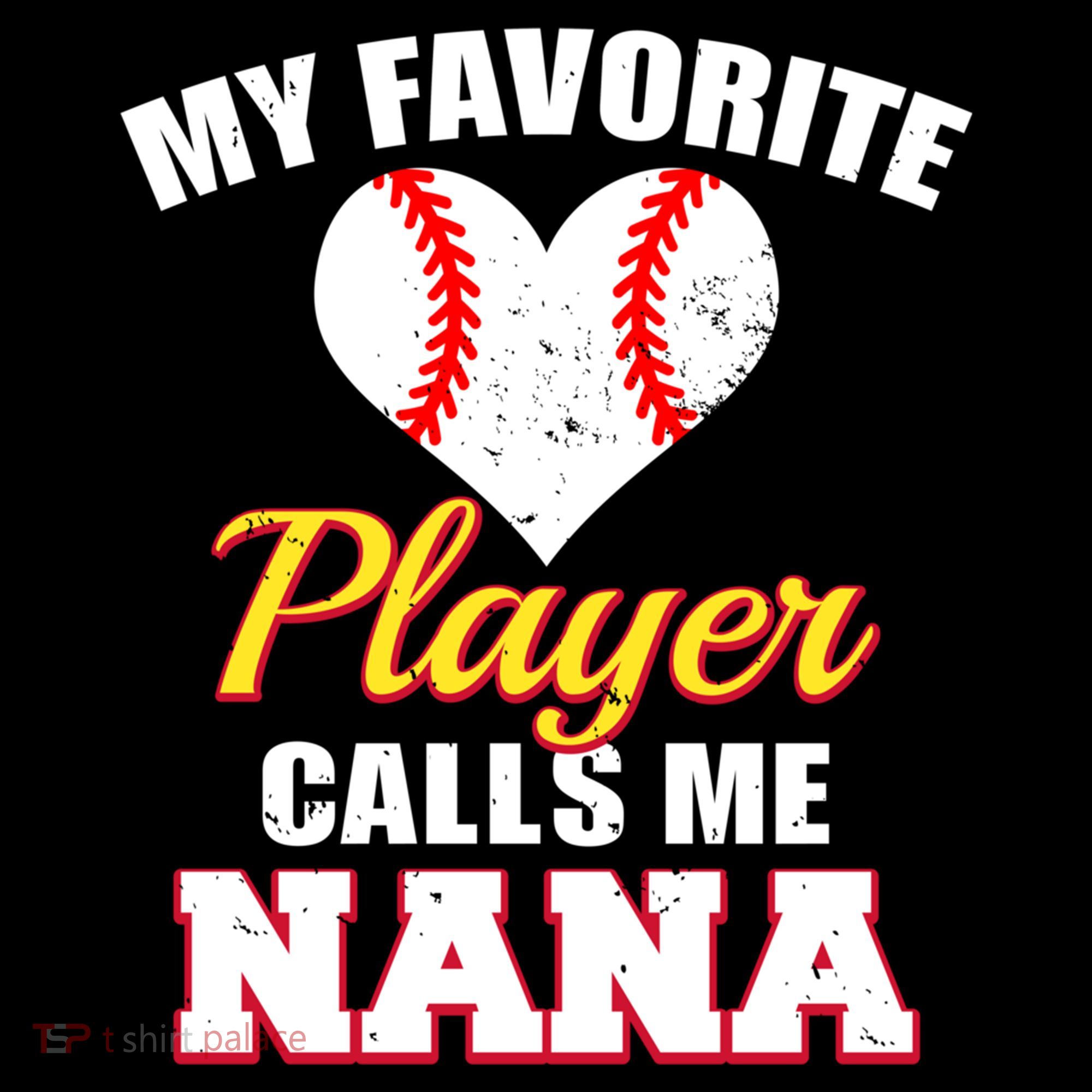 My Favorite Baseball Player Calls Me Nana Gift Coffee Mug